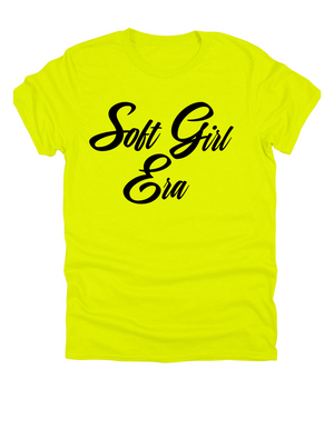 Soft Girl Era (Relaxed Fit)