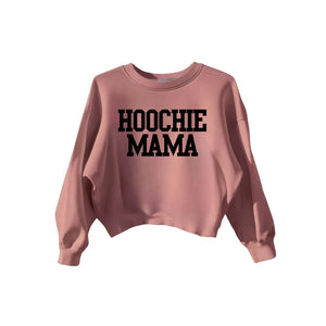 Hoochie Mama Cropped Sweatshirt