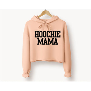 Hoochie Mama Cropped Hoodie