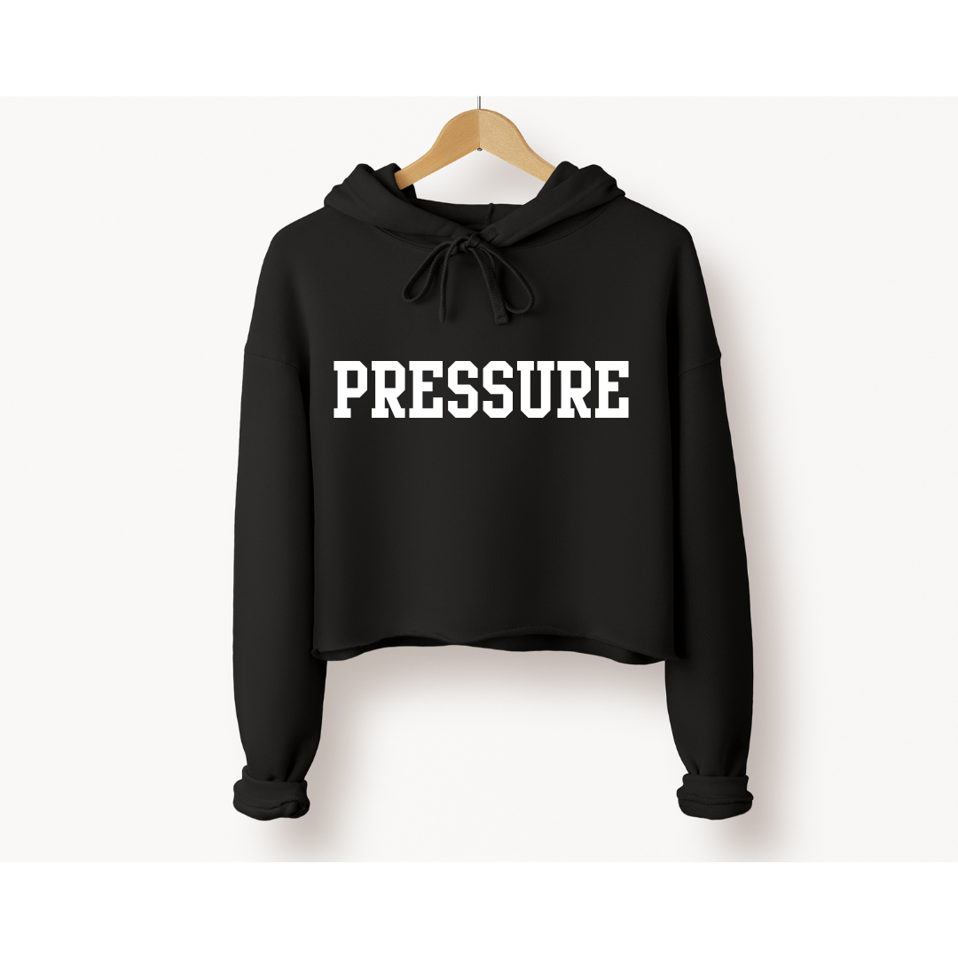 PRESSURE Cropped Hoodie