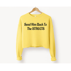 Back to the STREETS Cropped Sweatshirt