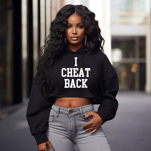 I CHEAT BACK Cropped Sweatshirt