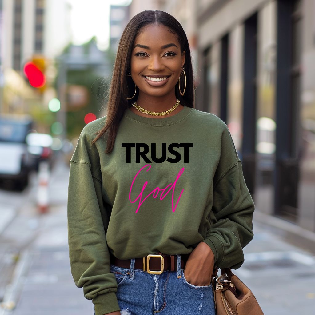 Trust God(Sweatshirt)