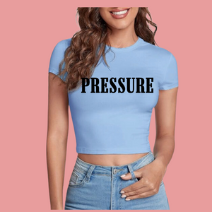 PRESSURE (Crop Top)