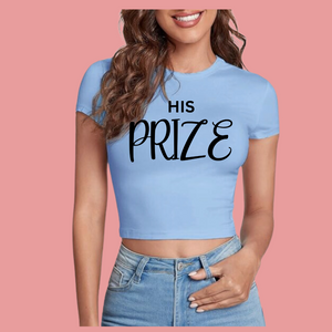 His PRIZE (Crop Top)