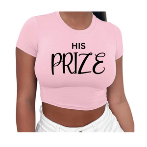 His PRIZE (Crop Top)