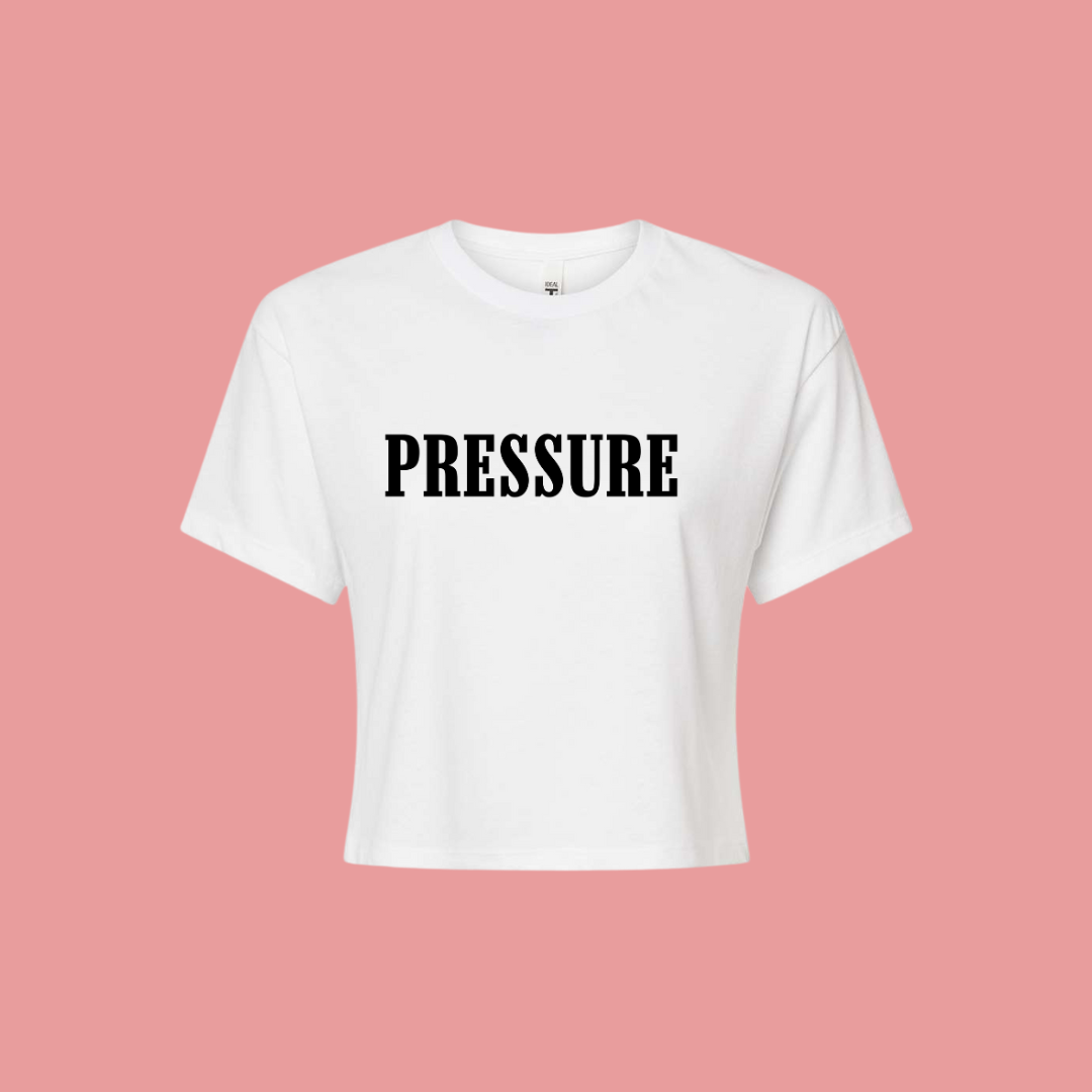 PRESSURE (Crop Top)