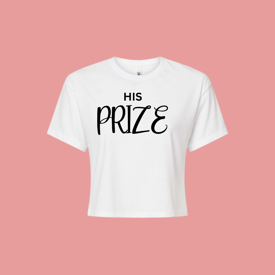 His PRIZE (Crop Top)