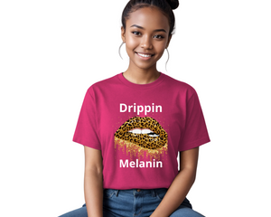 Drippin Melanin-Cheetah Edition ( Slim Fit)