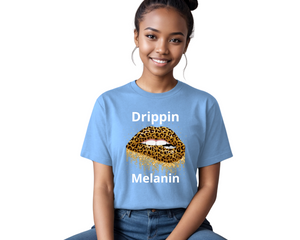 Drippin Melanin-Cheetah Edition ( Slim Fit)