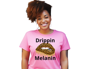 Drippin Melanin-Cheetah Edition (Slim Fit)