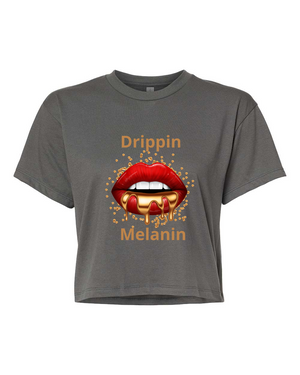 Drippin Melanin Crop Top