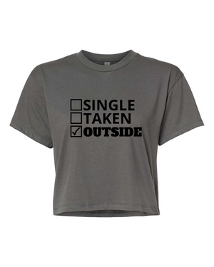 Single/Taken/Outside (Crop Top)