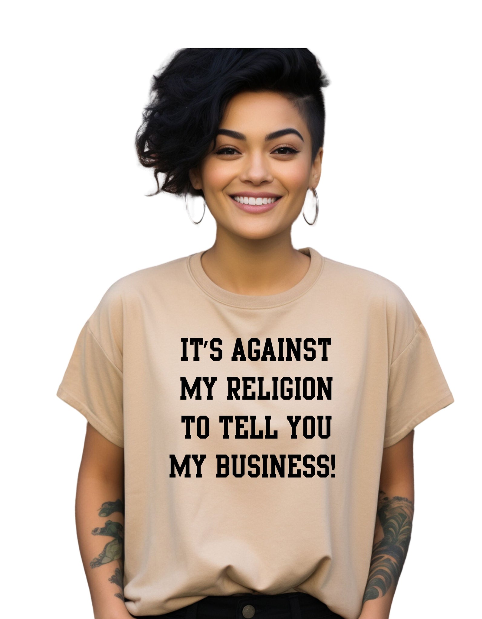 It's against my religion to tell you my business (Relaxed Fit)