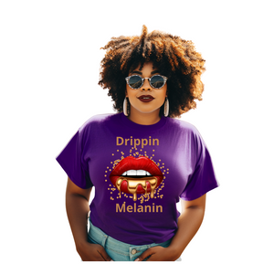 Drippin Melanin (Relaxed Fit)