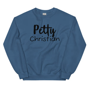 Petty Christian Sweatshirt