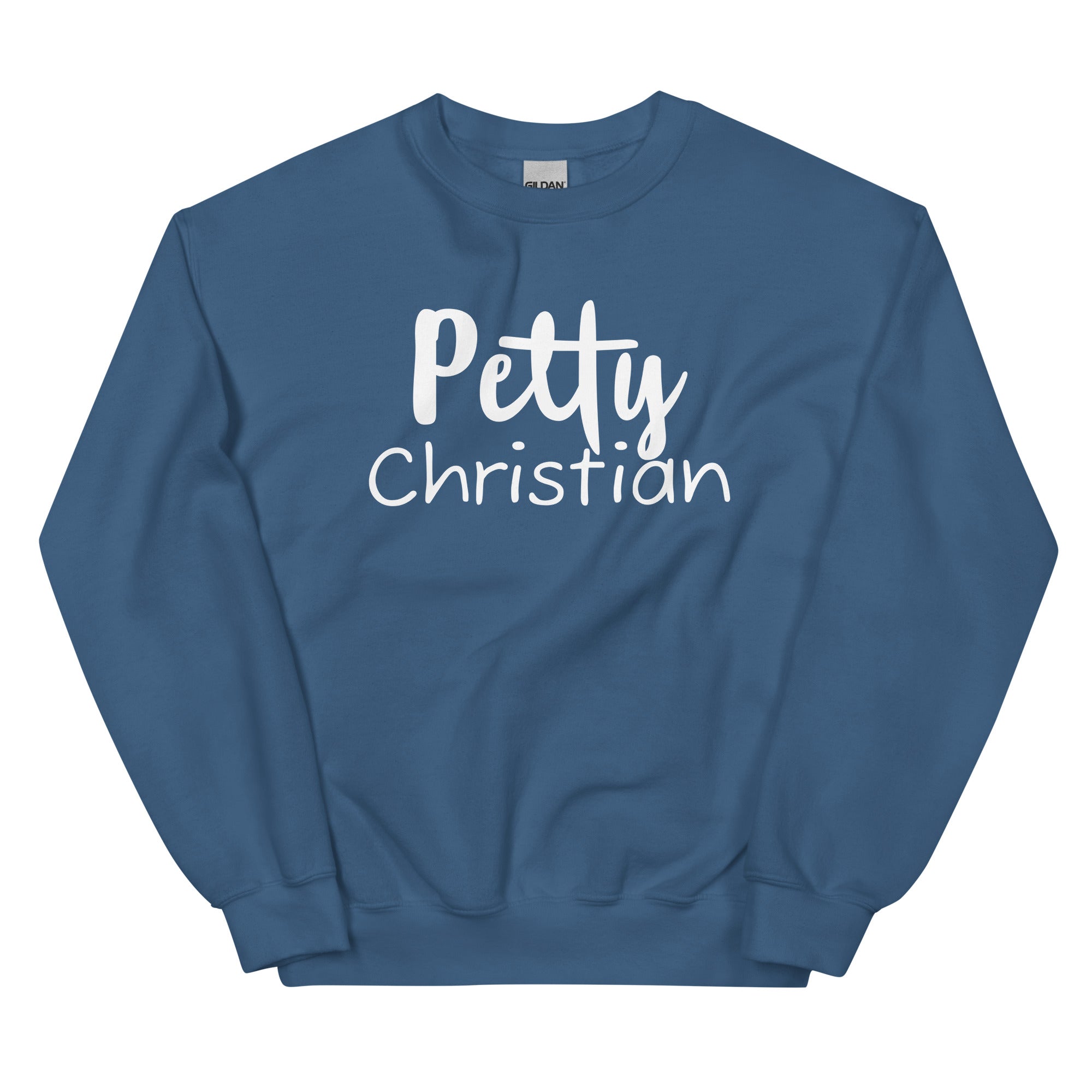 Petty Christian Sweatshirt