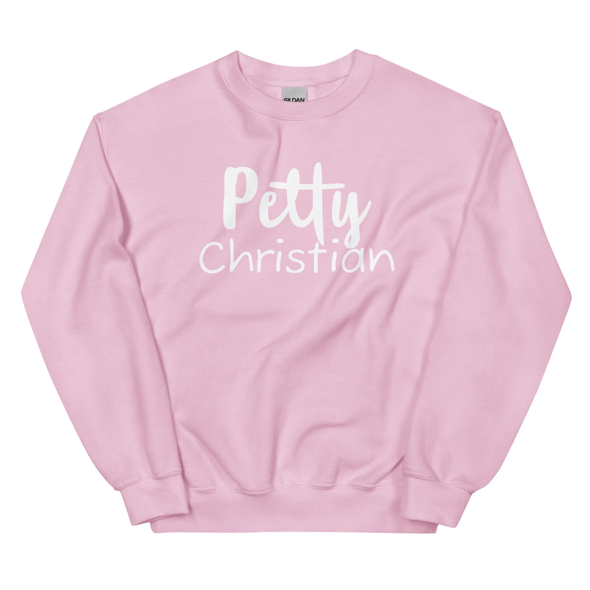 Petty Christian Sweatshirt