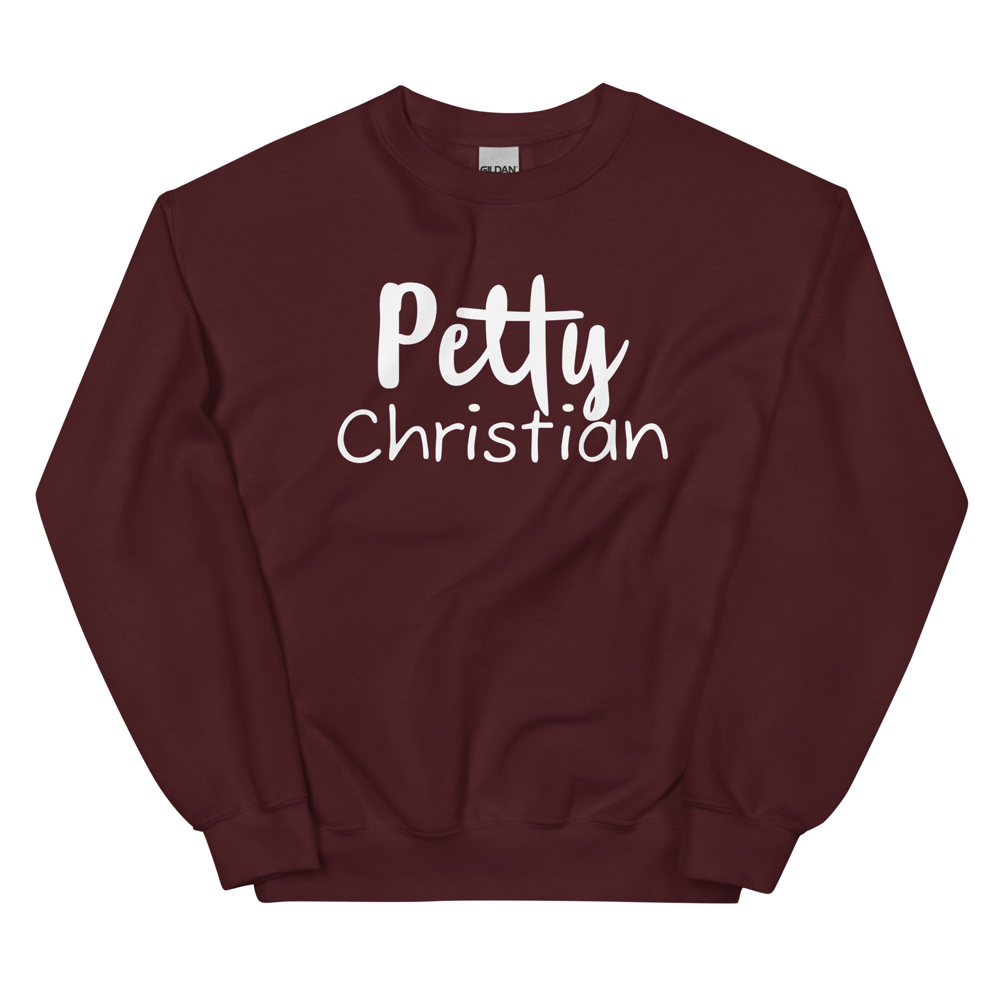 Petty Christian Sweatshirt