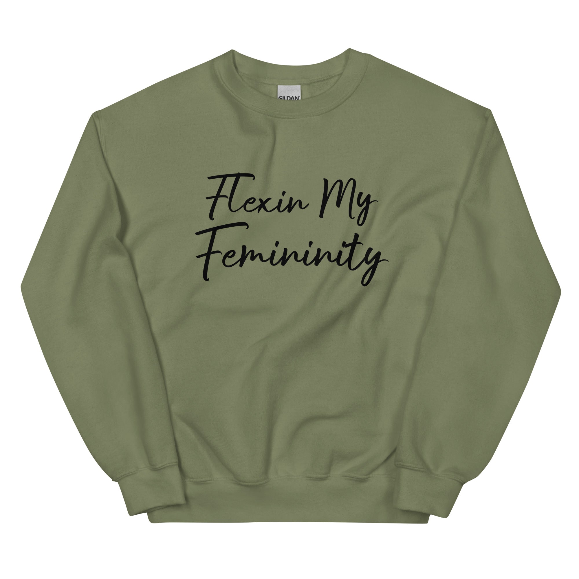 Flexin My Femininity Sweatshirt