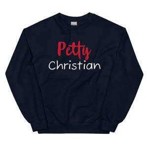 Petty Christian Sweatshirt