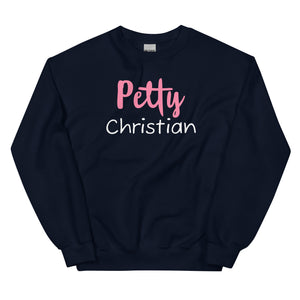 Petty Christian Sweatshirt