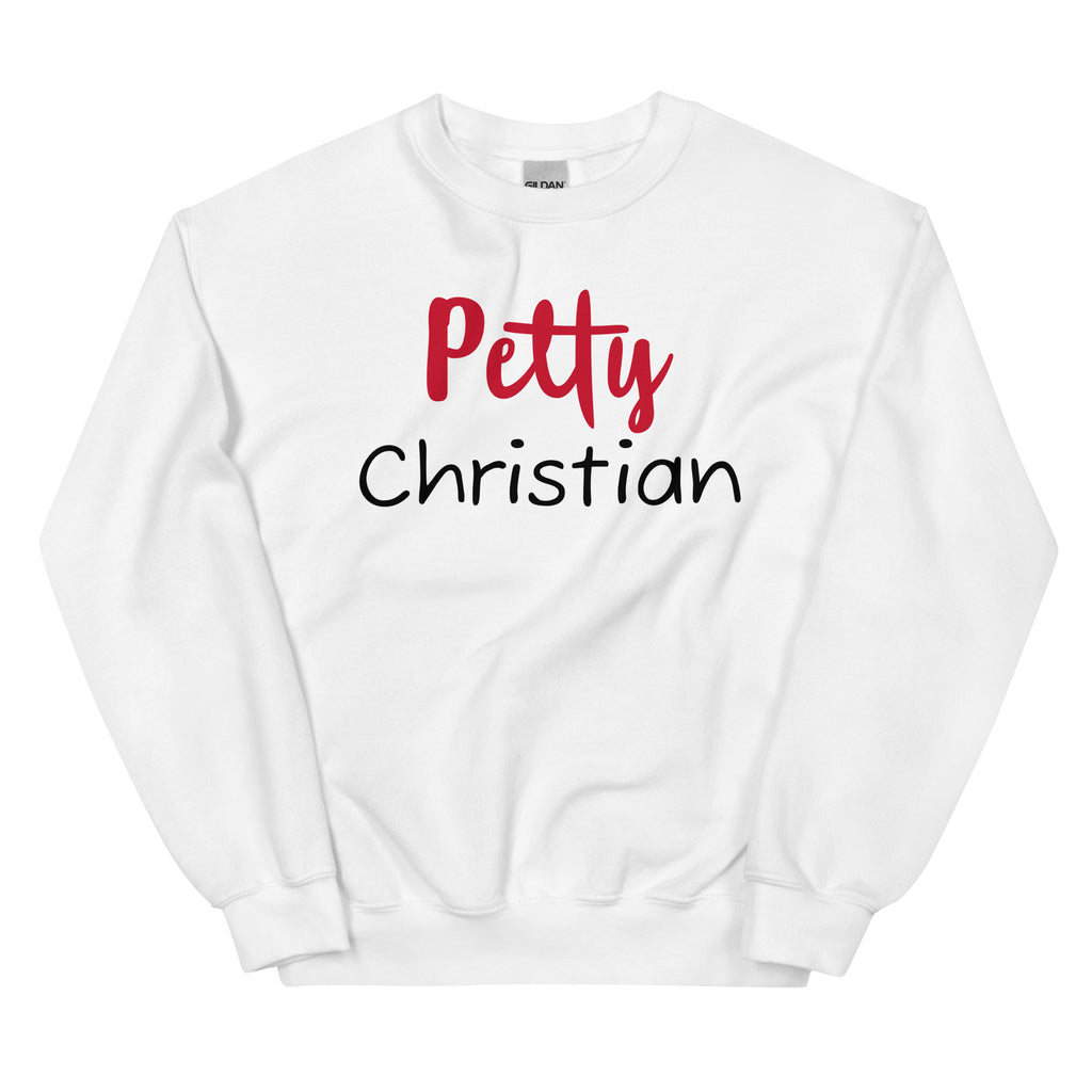 Petty Christian Sweatshirt