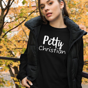 Petty Christian Long Sleeve Tee