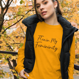 Flexin my Femininity- Fall Edition (Long Sleeves)