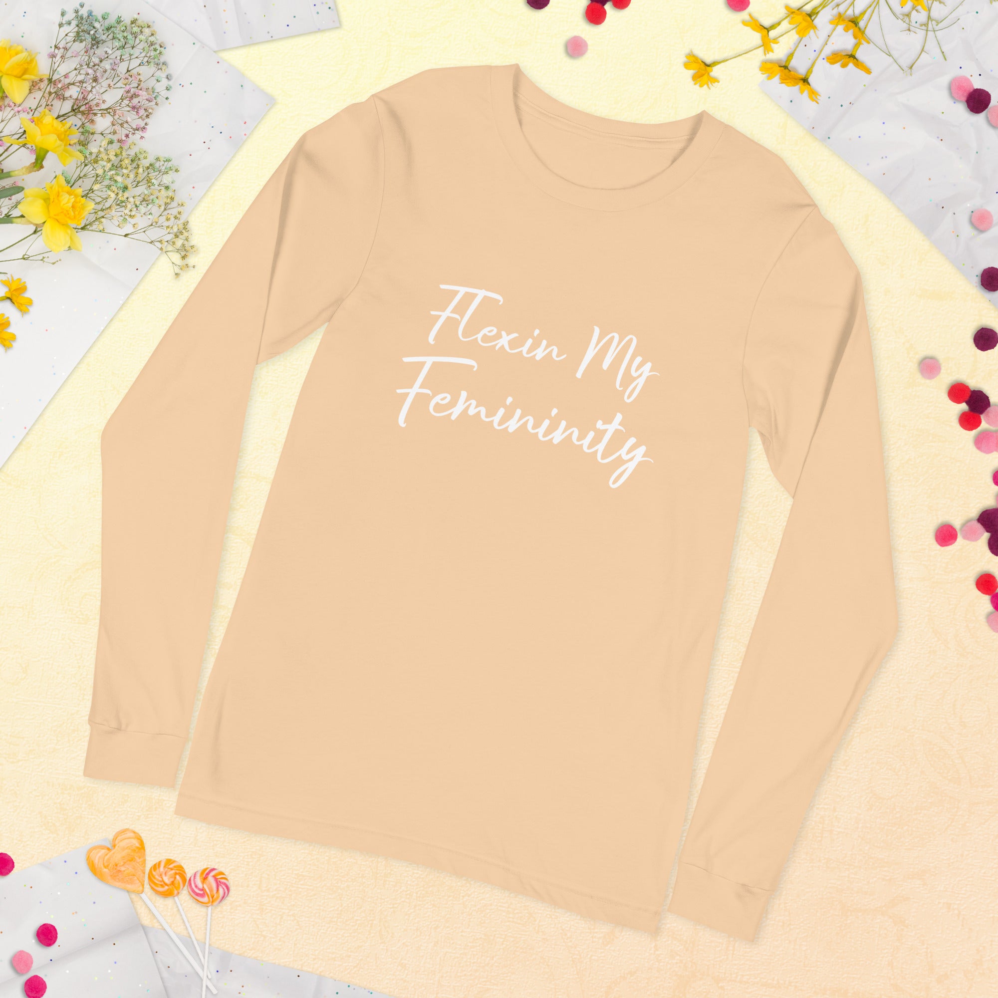 Flexin my Femininity-Fall Edition (Long Sleeve)