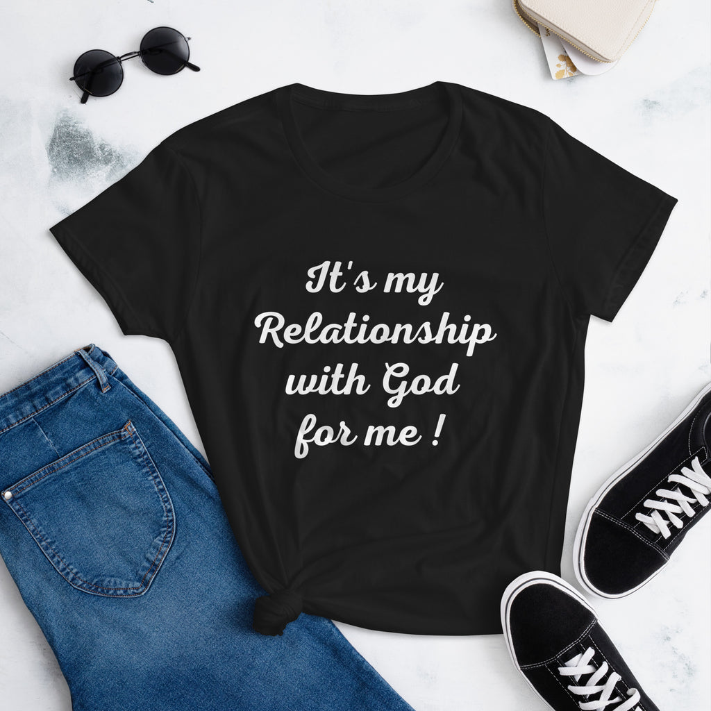 It's my Relationship with God For Me ! ( Slim Fit )