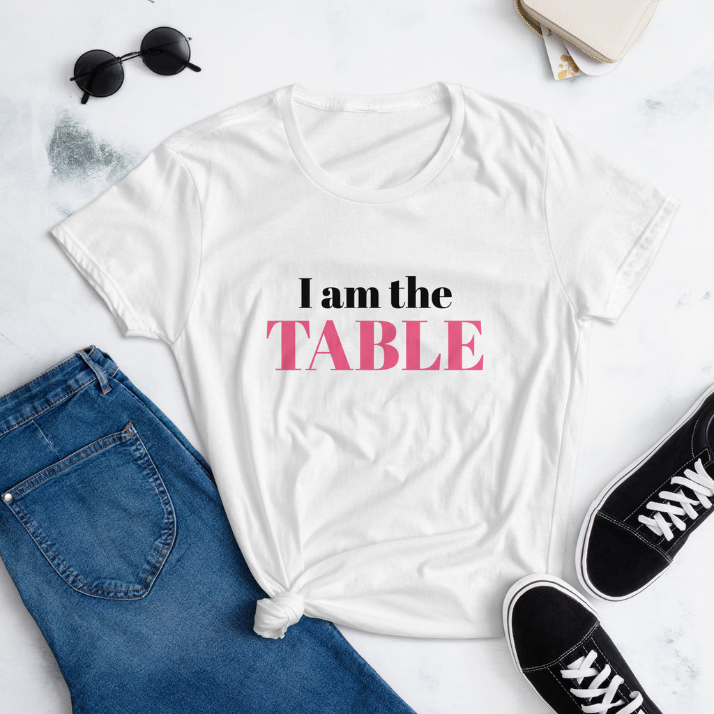 I am the TABLE (Slim Fit)